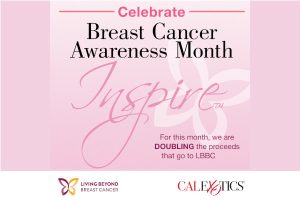 CalExotics and Living Beyond Breast Cancer