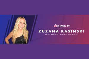 Zuzana Kasinski joins Cherry.tv