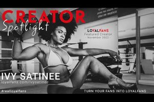 Ivy Satinee LoyalFans' November Creator of the Month