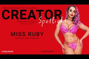 MissRuby is October's Featured Creator on LoyalFans