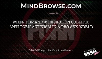 Mindbrowse discussion on anti-porn activism