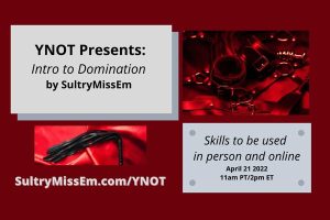 SultryMissEm "Intro to Domination" Online Class