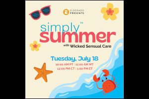 Eldorado Presents "simply summer" in partnership with Wicked Sensual Care