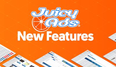 JuicyAds announces update to self-service platform