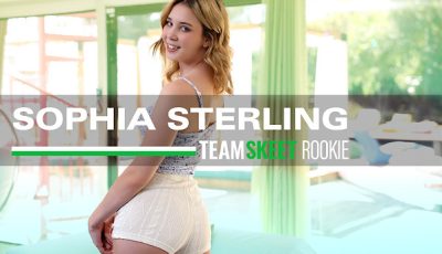 TeamSkeet Debuts Sophia Sterling in Her First-Ever Porn Scene