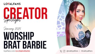 LoyalFans Names WorshipBratBarbie its January 'Featured Creator'