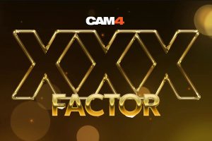 CAM4’s “XXX Factor” Talent Show Returns for Season 3