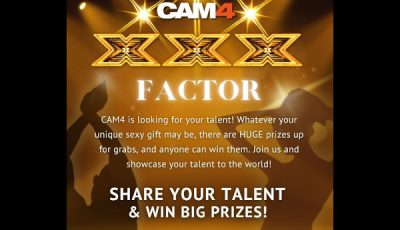 CAM4’s ‘XXX FACTOR’ Talent Show Returns for a Second Edition