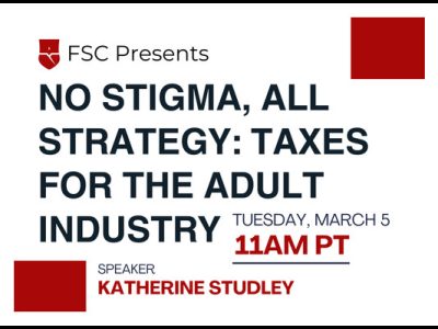 FSC to Offer Tax Webinar for the Adult Industry, Tues. March 5