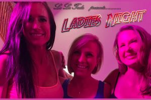 LaLa Tada Presents "Ladies Night"