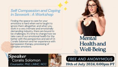 Leana Lovings Presents 'Self Compassion & Coping in Sexwork’ Workshop Today