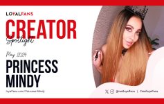 Princess Mindy is the LoyalFans ‘Featured Creator’ for May