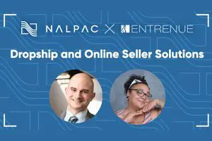 Nalpac/Entrenue Expand E-commerce, Drop Shipping Services & Team