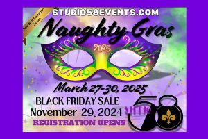 Early Registration for Naughty Gras 2025 Opens Nov. 29