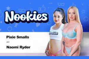 Pixie Smalls, Naomi Ryder Make their Nookies Debuts