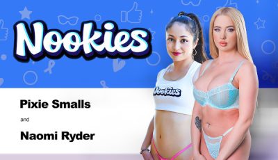 Pixie Smalls, Naomi Ryder Make their Nookies Debuts